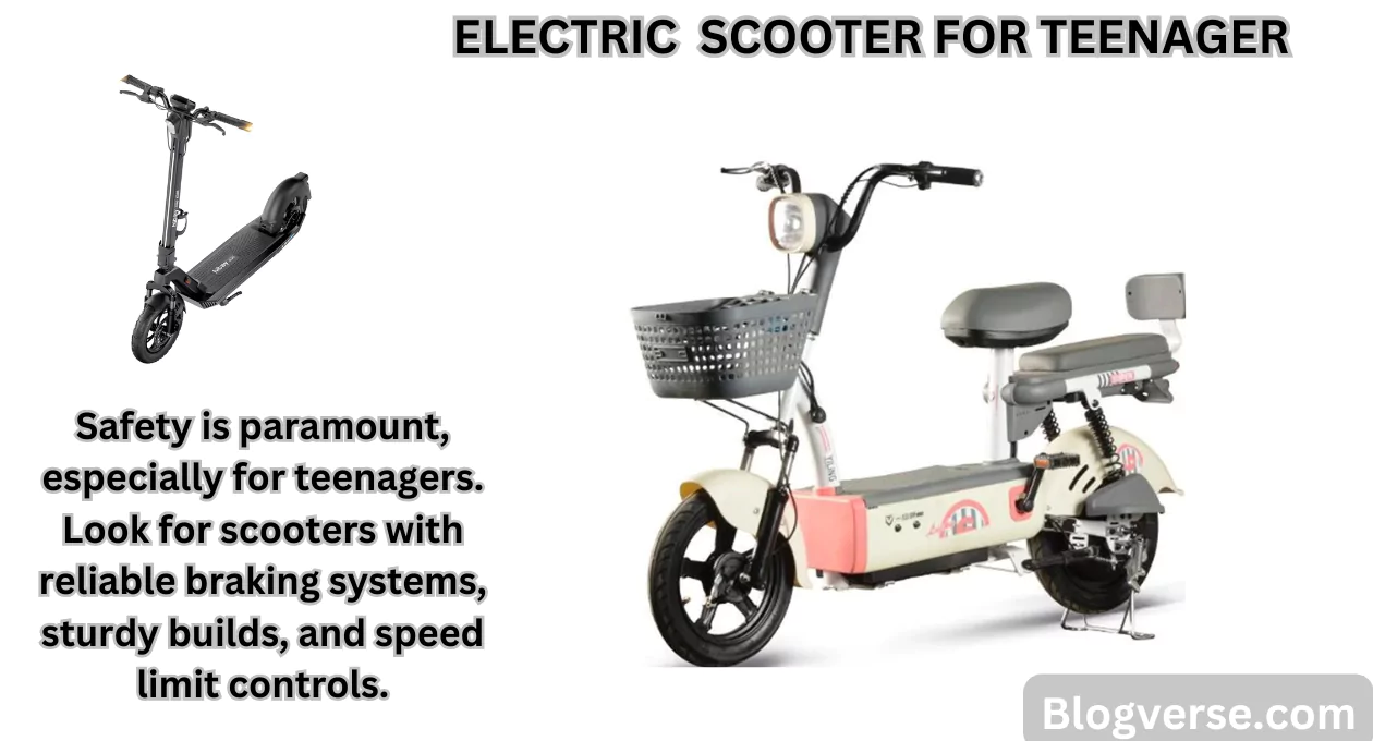 electric scooter for teenager