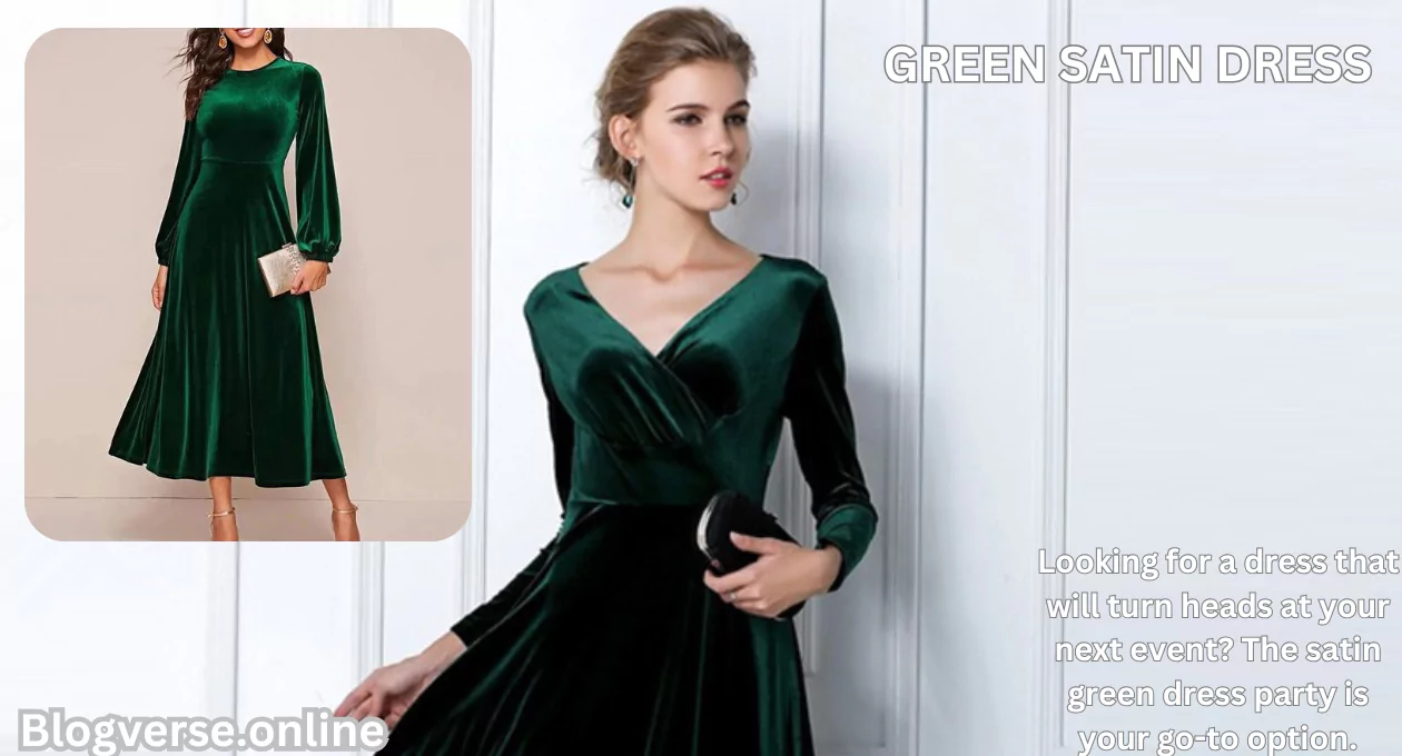 green satin dress