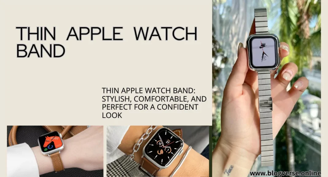 thin apple watch band